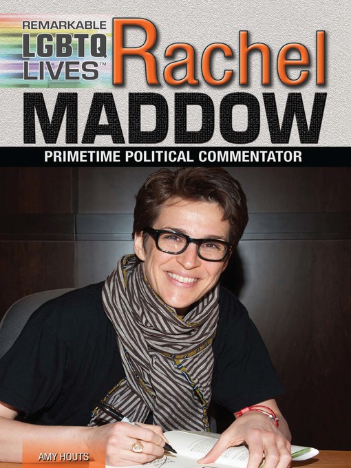 Title details for Rachel Maddow by Amy Houts - Available